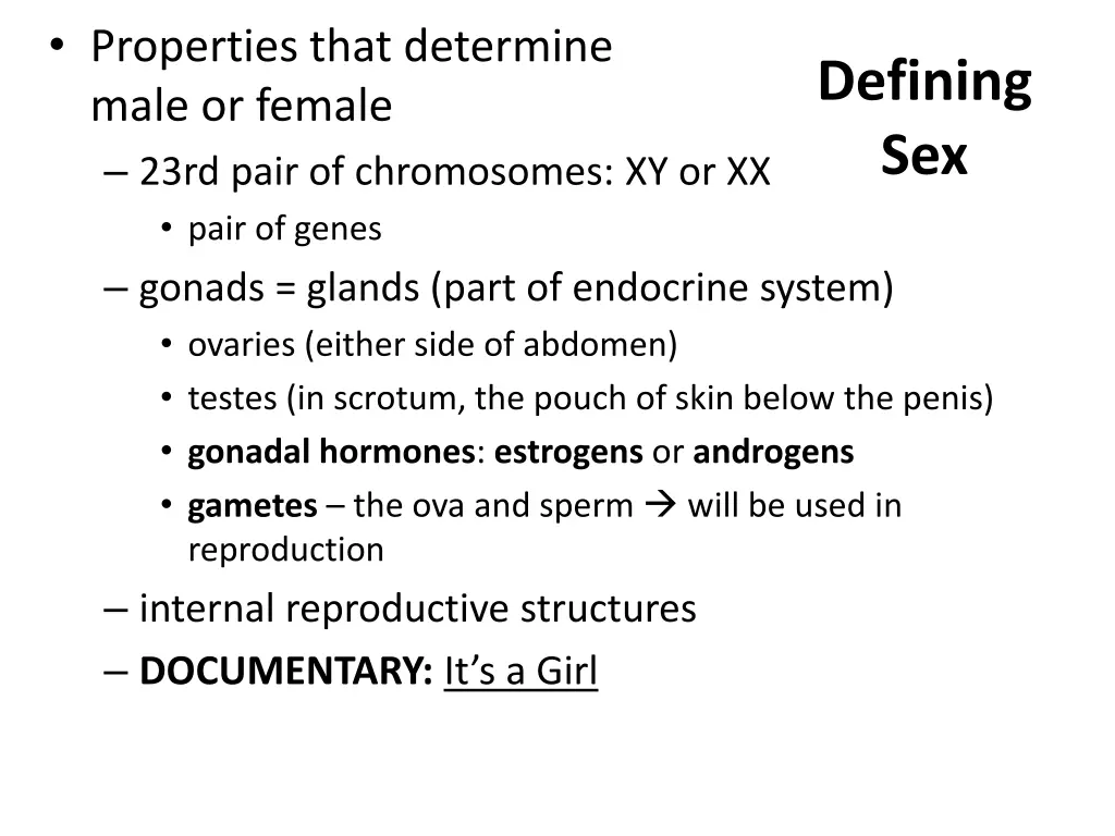 properties that determine male or female 23rd