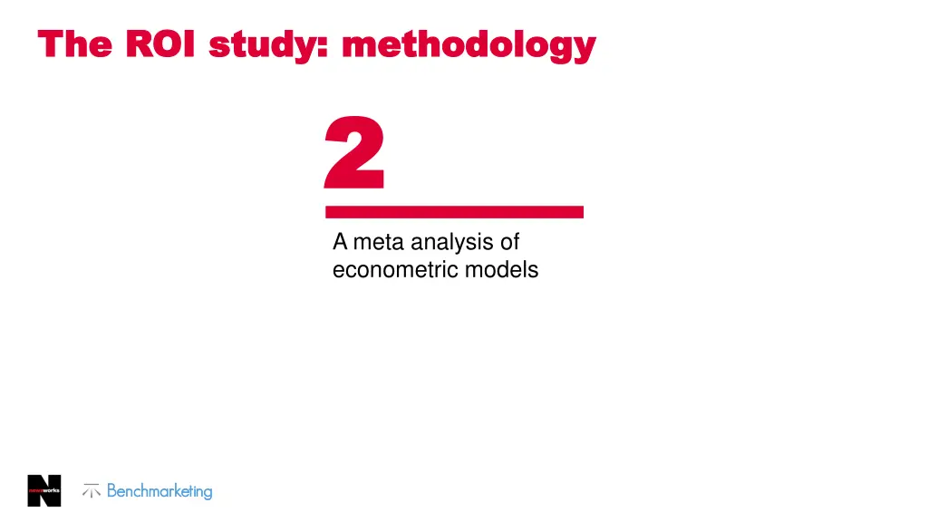 the roi study methodology the roi study 2