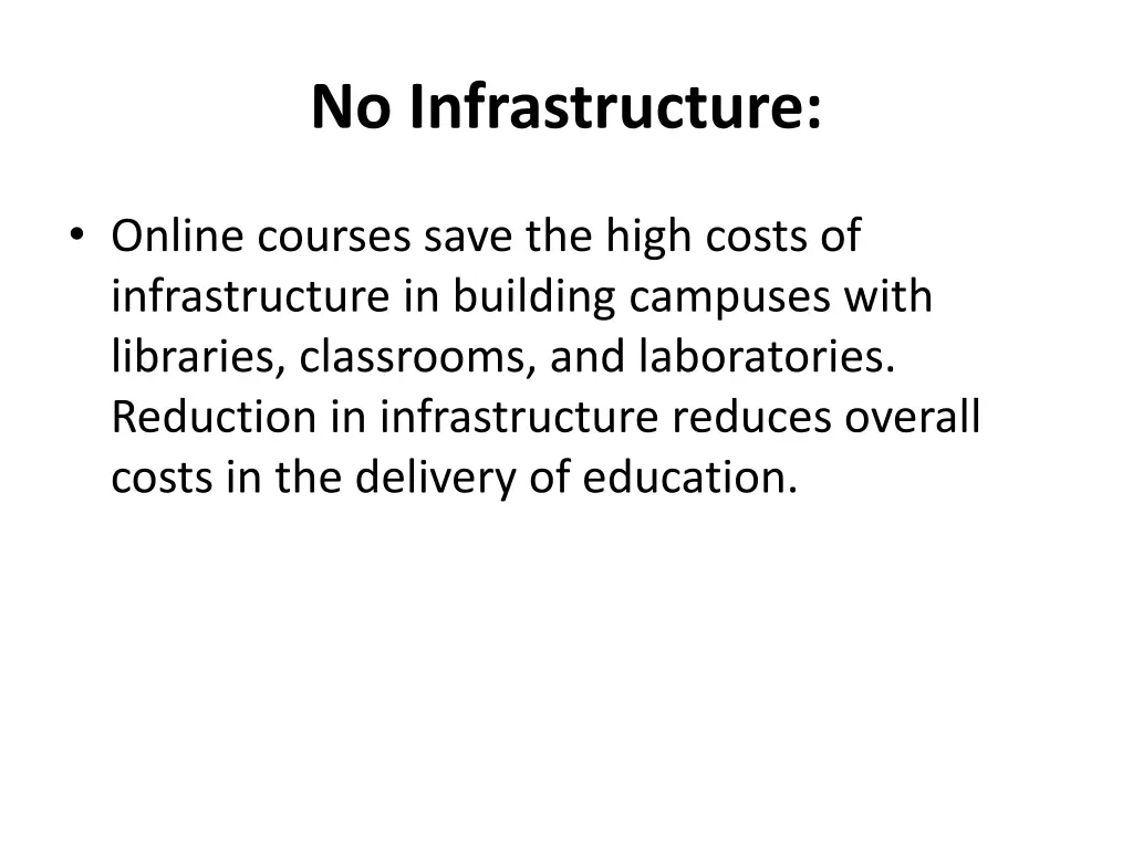 no infrastructure