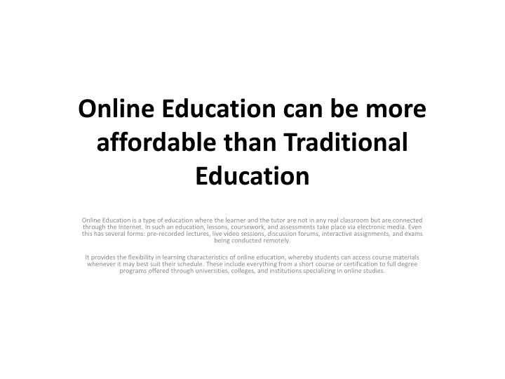 online education can be more affordable than