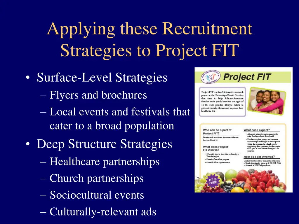 applying these recruitment strategies to project