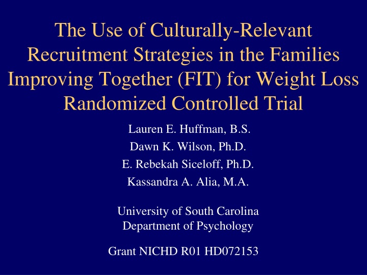 the use of culturally relevant recruitment