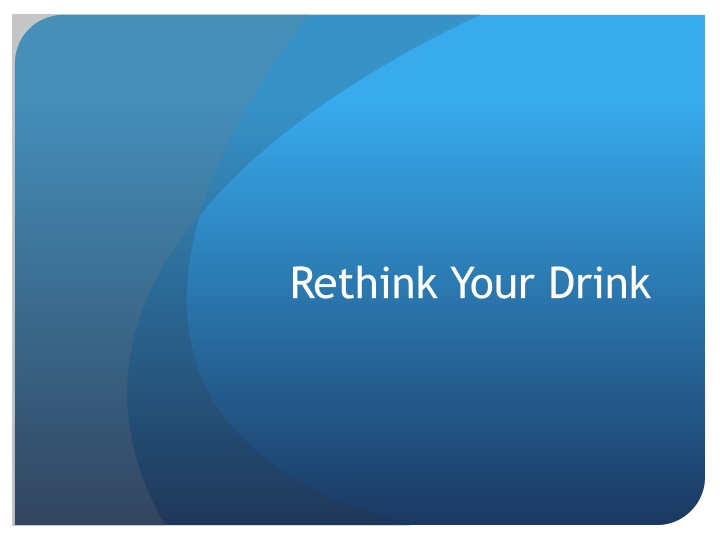 rethink your drink