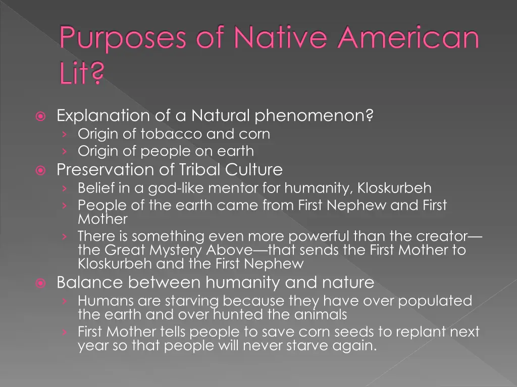 purposes of native american lit 1