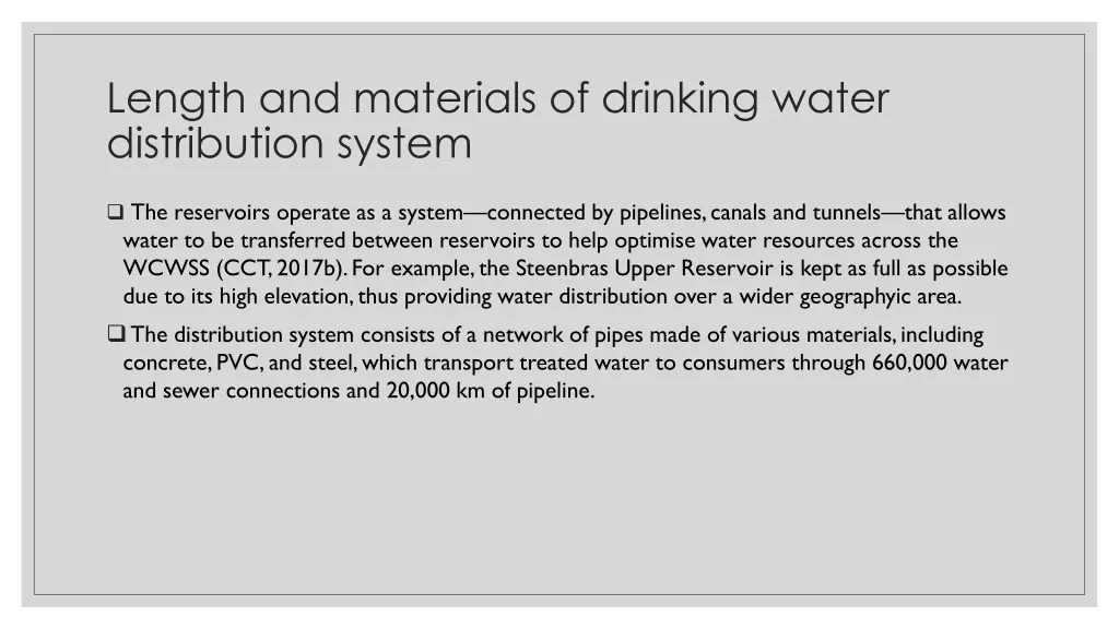 length and materials of drinking water