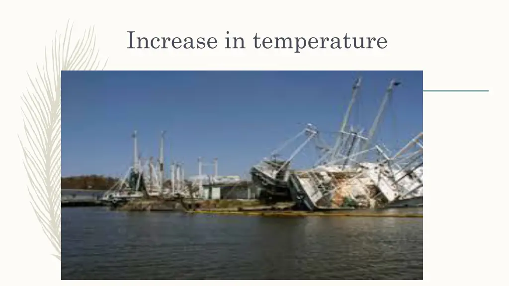 increase in temperature