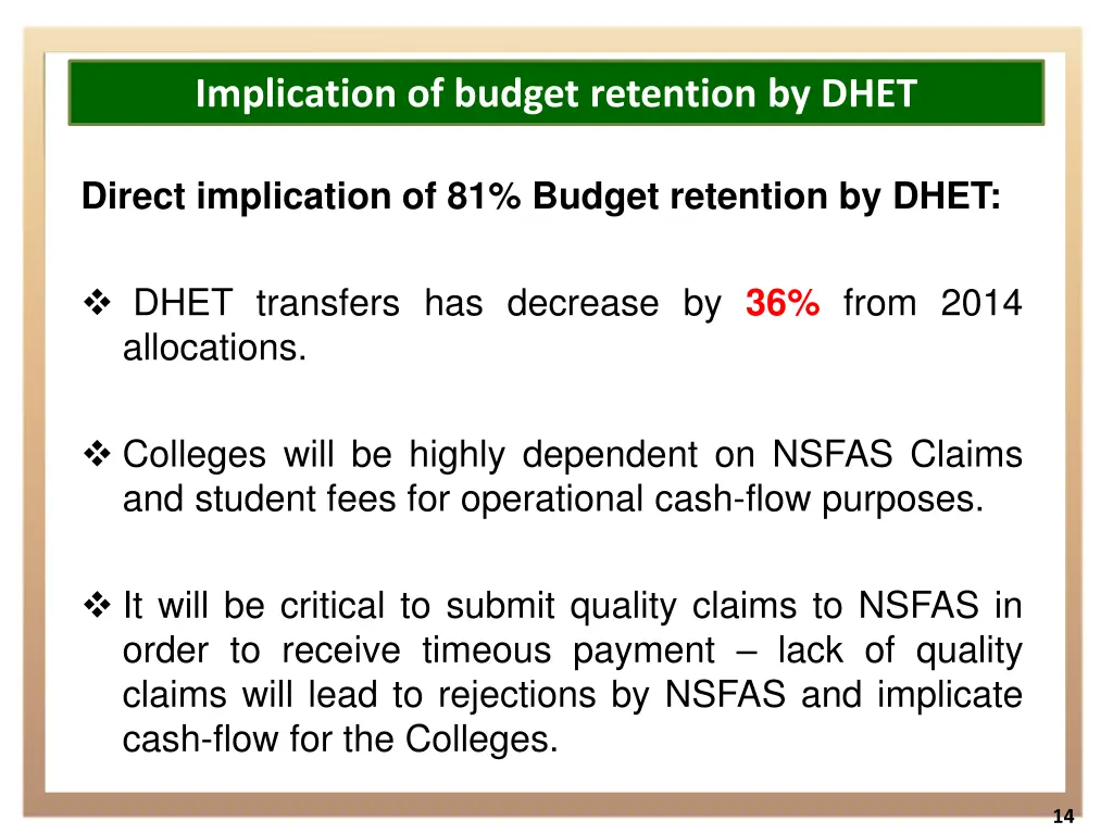 implication of budget retention by dhet