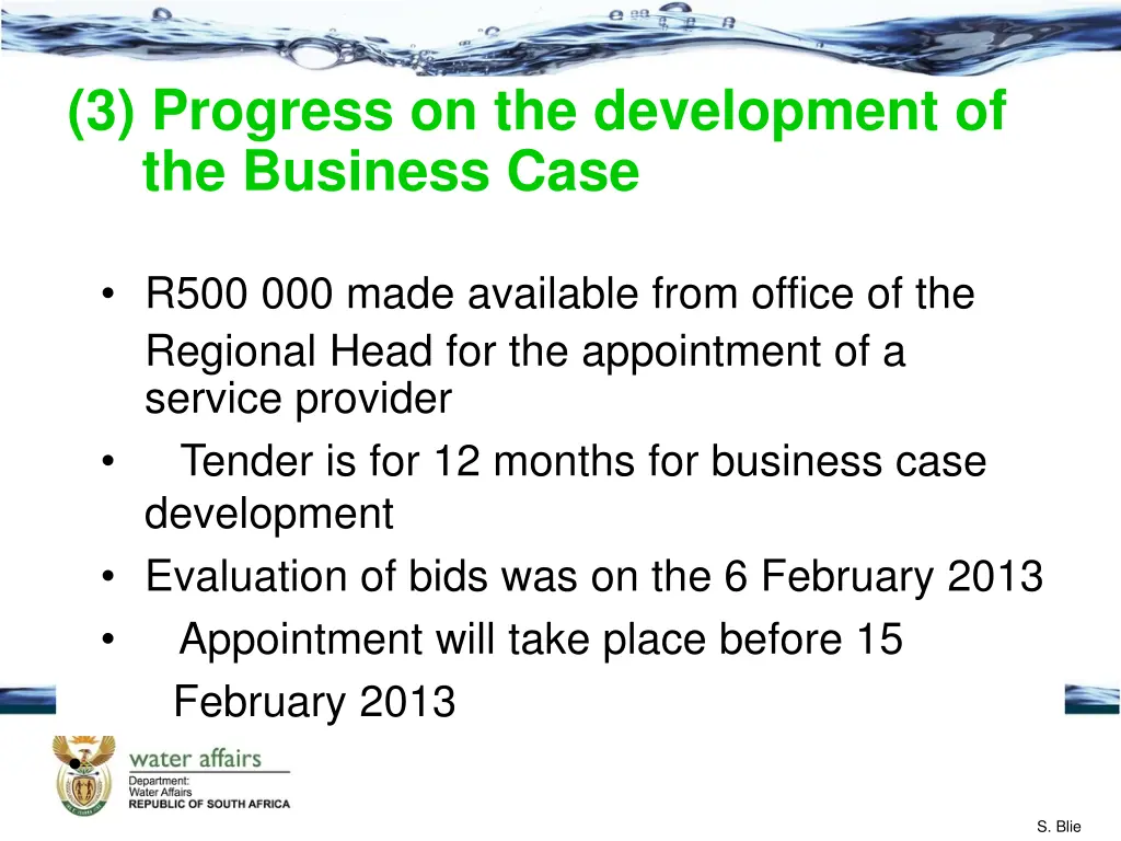 3 progress on the development of the business case