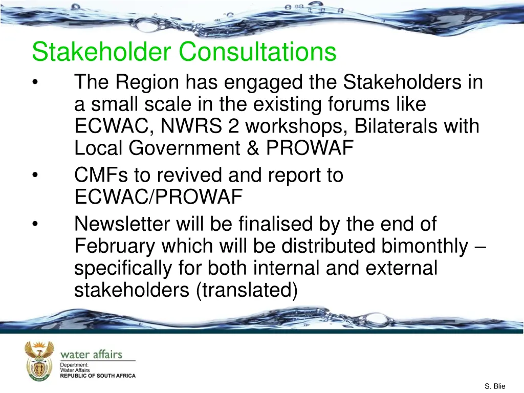 stakeholder consultations the region has engaged