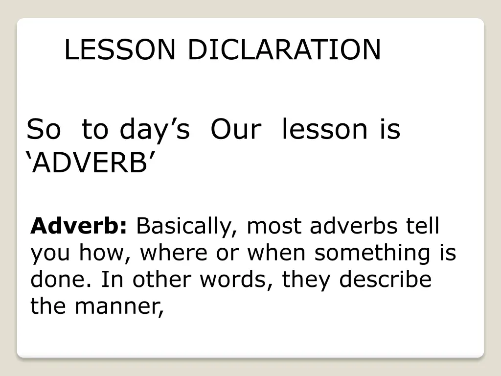 lesson diclaration