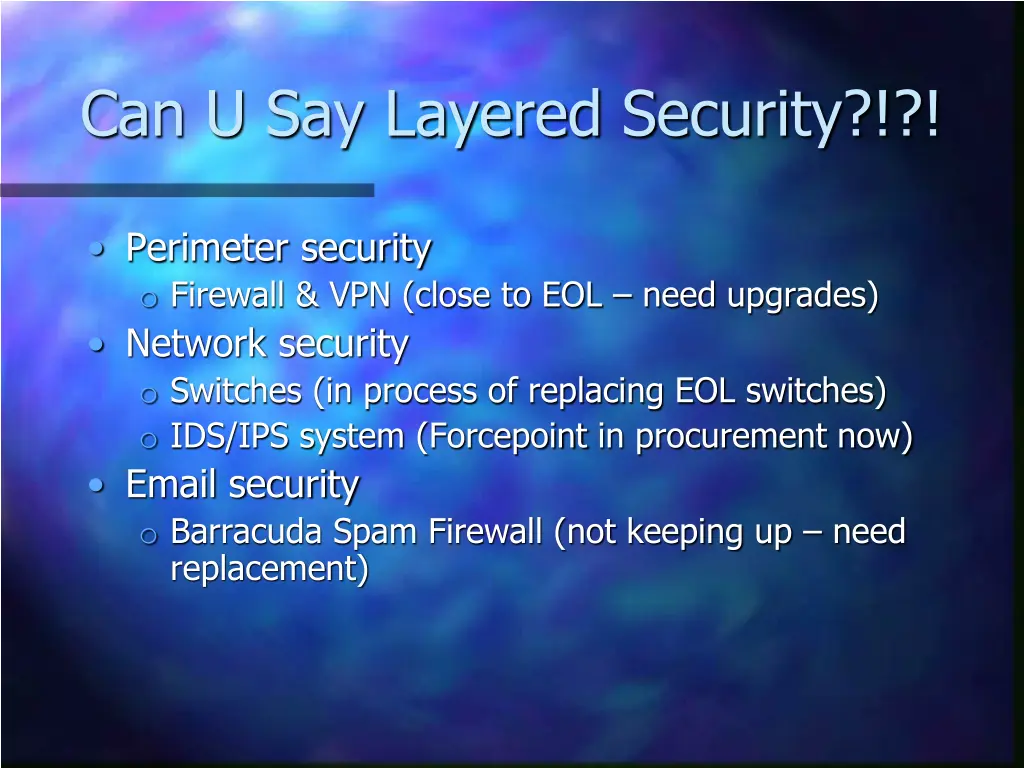 can u say layered security