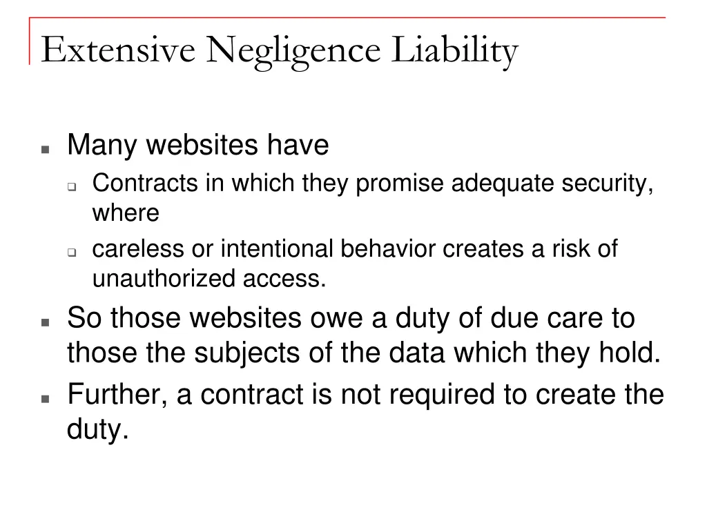 extensive negligence liability