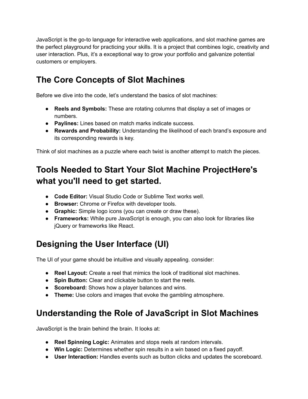 javascript is the go to language for interactive