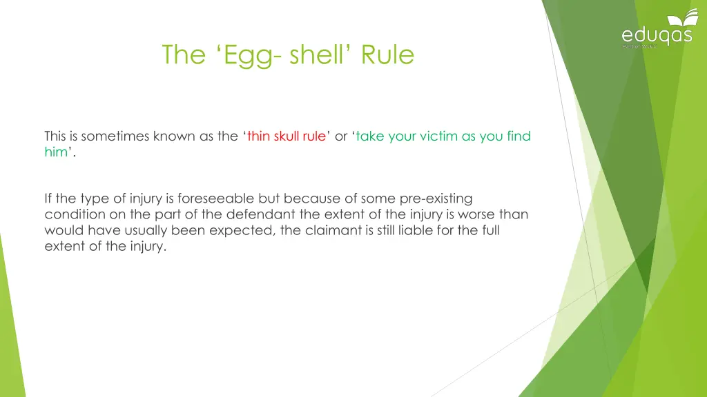 the egg shell rule