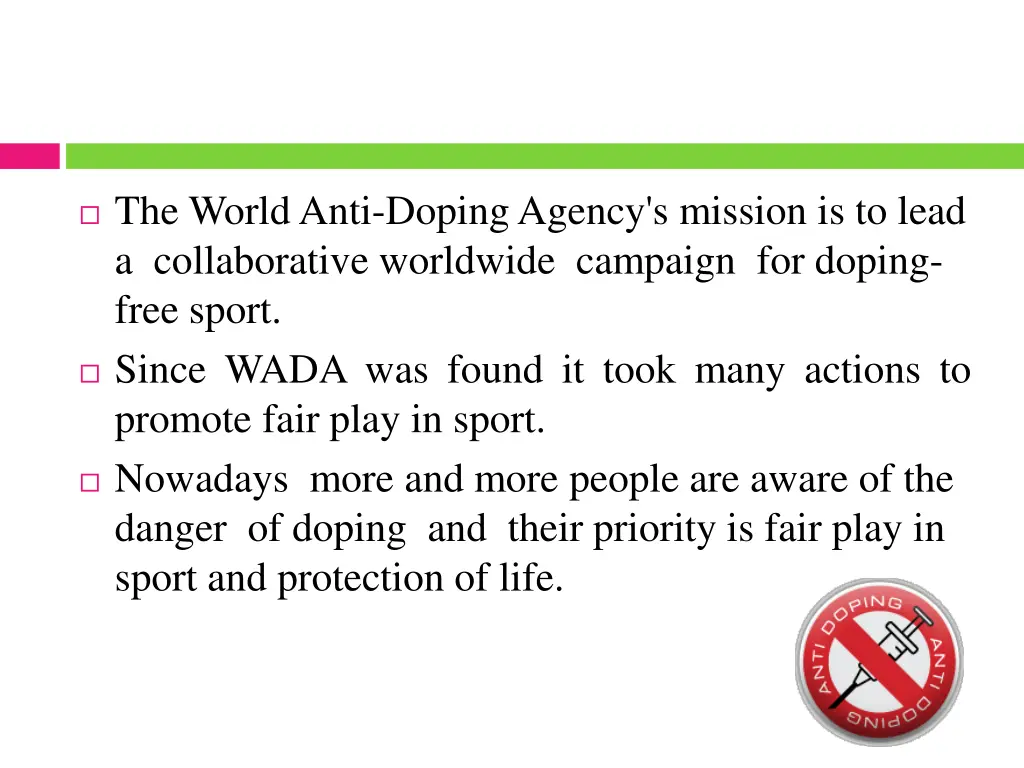 the world anti doping agency s mission is to lead