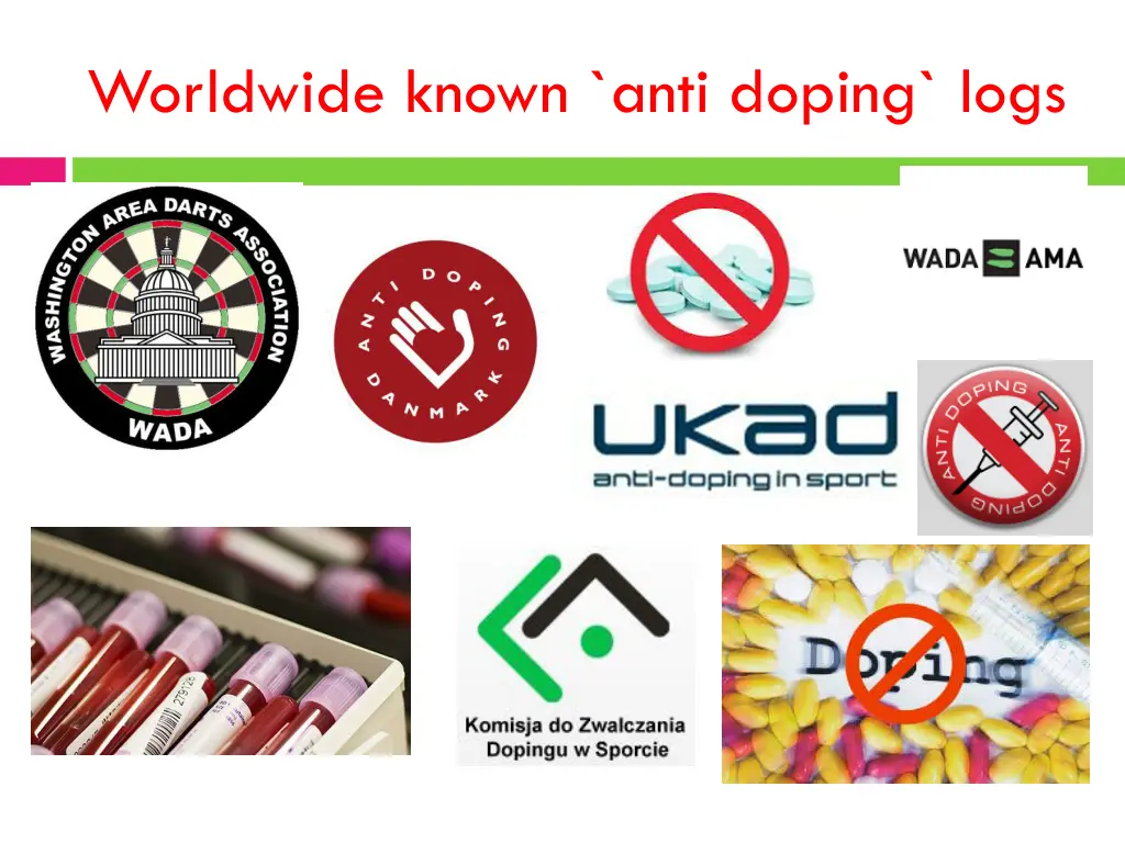 worldwide known anti doping logs