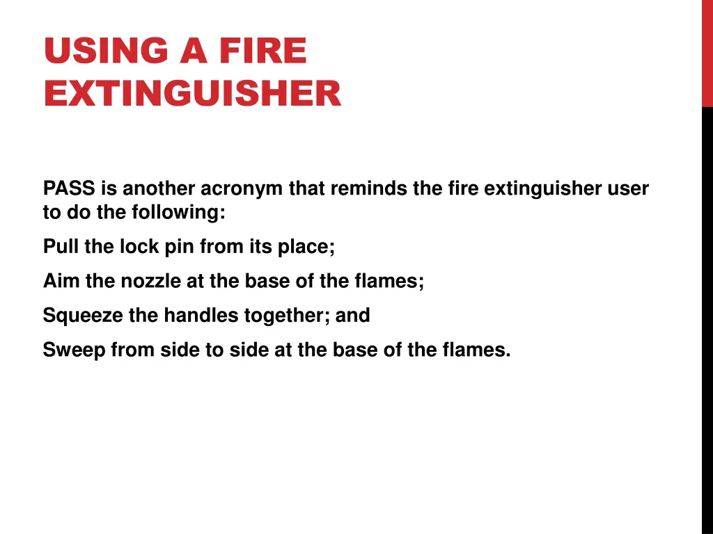 using a fire extinguisher