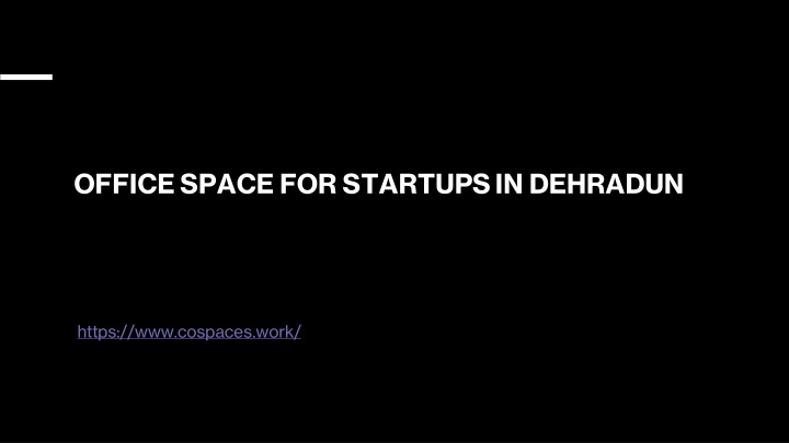 office space for startups in dehradun