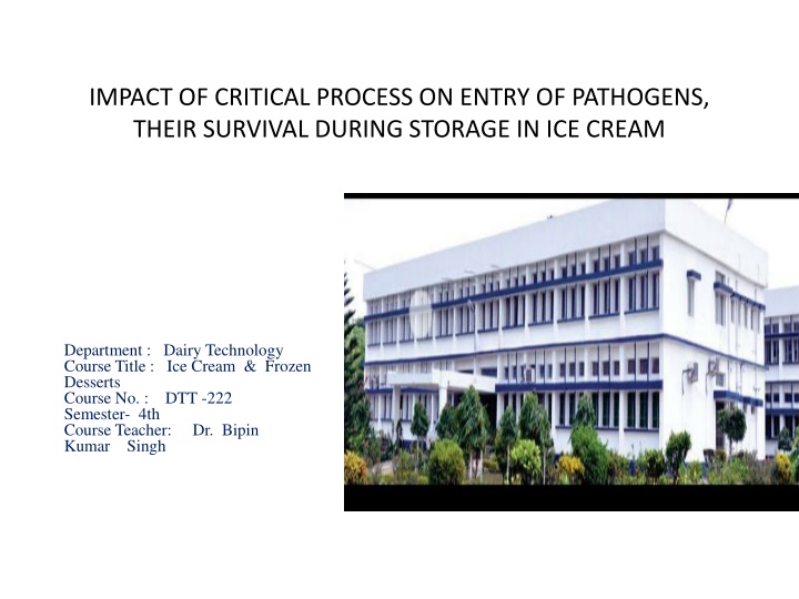 impact of critical process on entry of pathogens