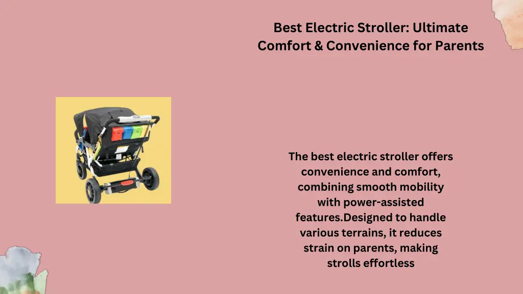 best electric stroller ultimate comfort