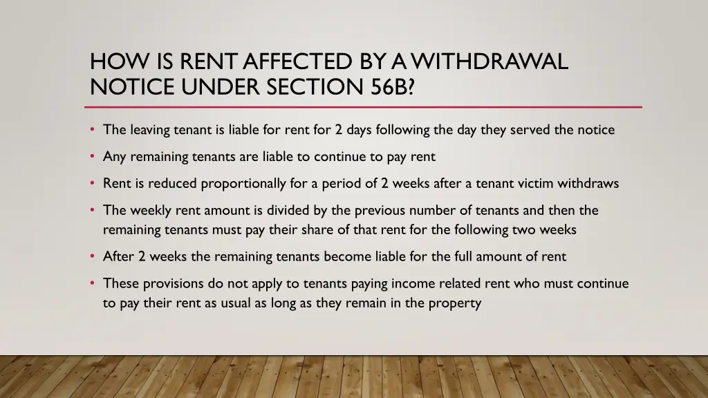 how is rent affected by a withdrawal notice under