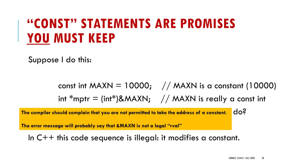 const statements are promises you must keep 1