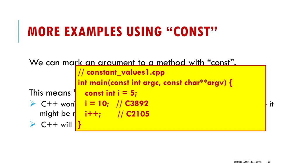 more examples using const 1