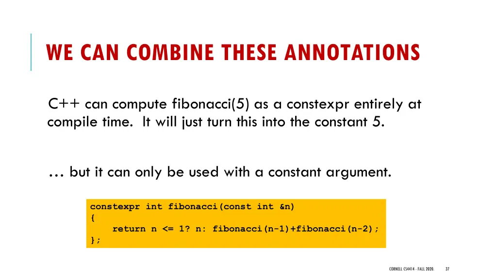 we can combine these annotations 1