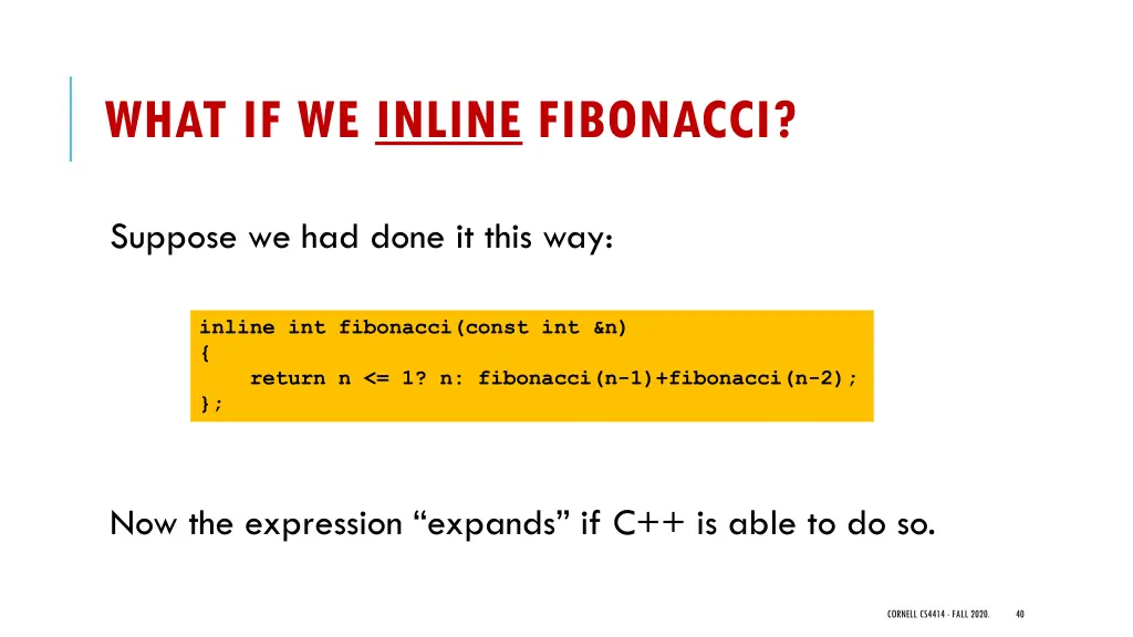 what if we inline fibonacci