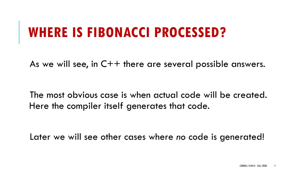 where is fibonacci processed