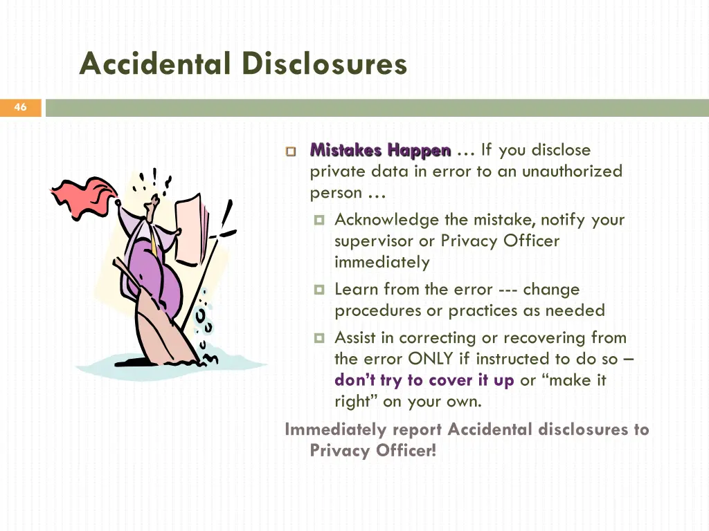 accidental disclosures