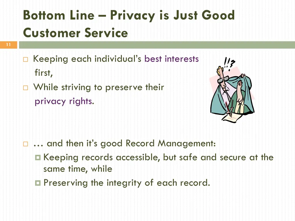 bottom line privacy is just good customer service