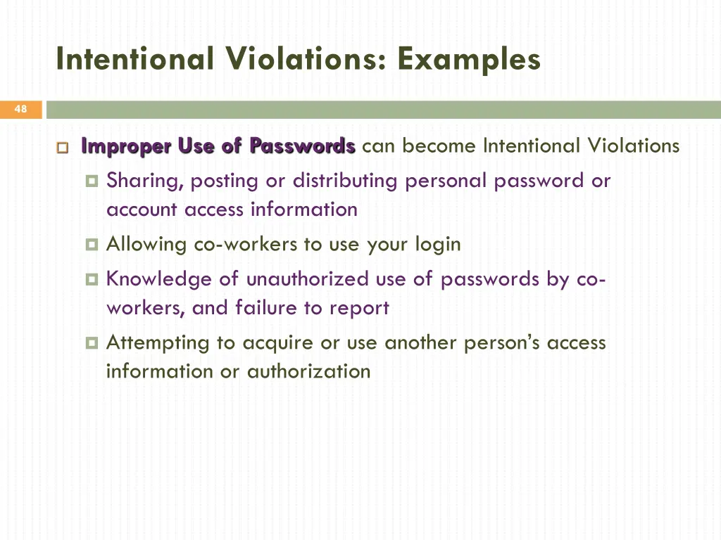 intentional violations examples