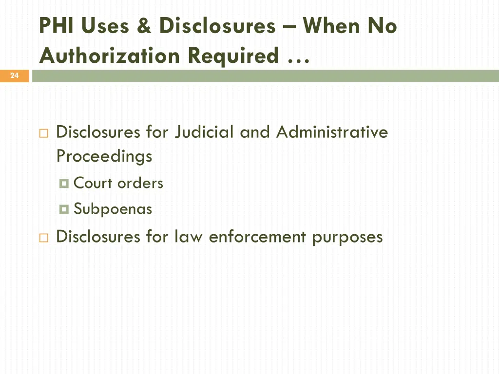 phi uses disclosures when no authorization 1