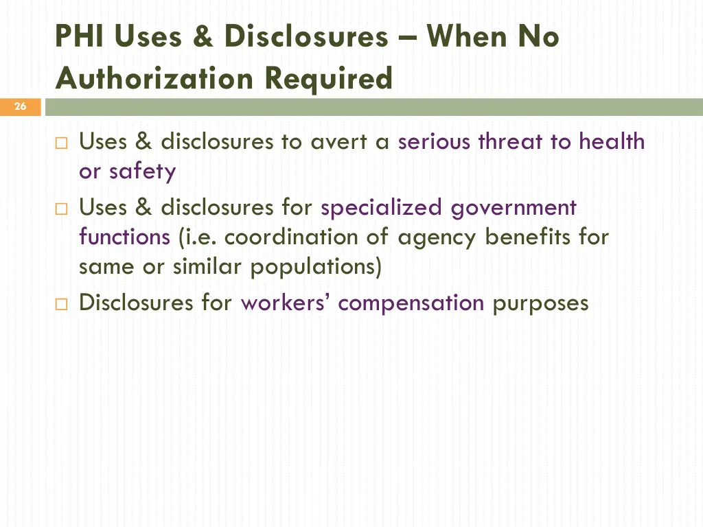 phi uses disclosures when no authorization 3