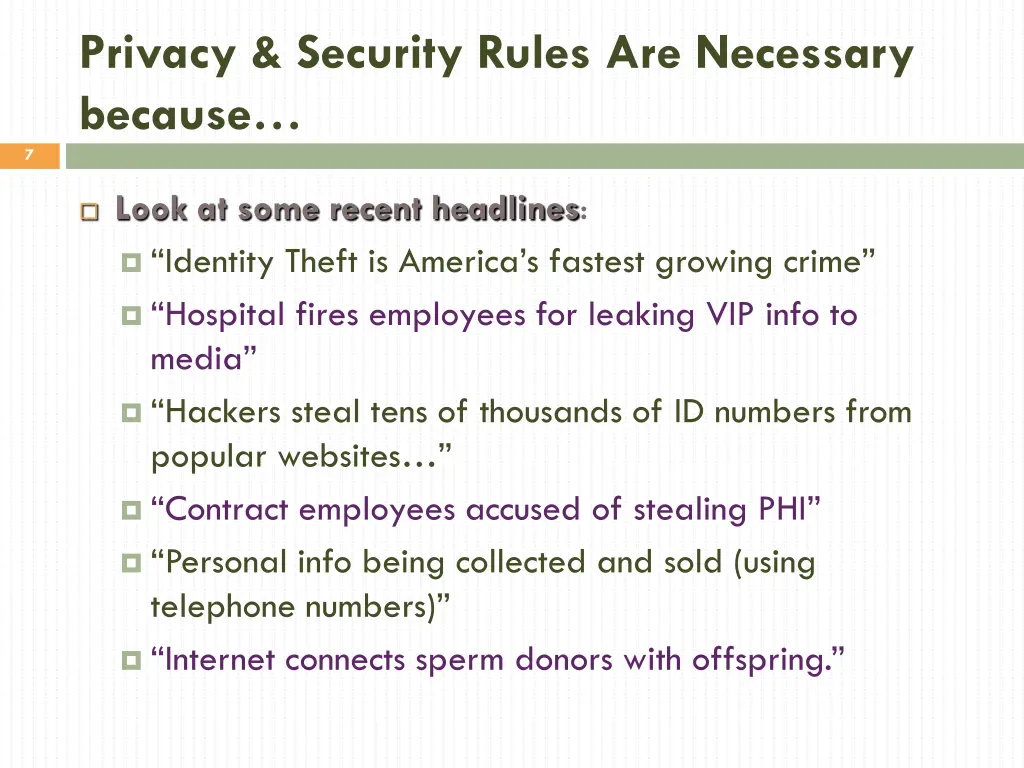 privacy security rules are necessary because