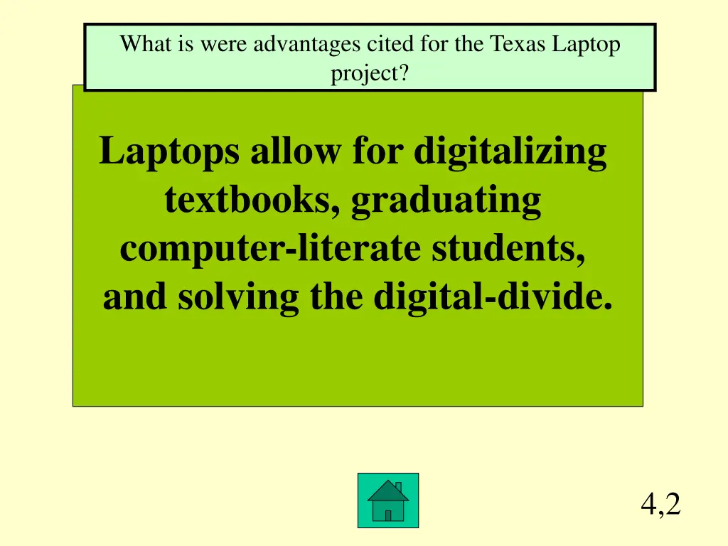 what is were advantages cited for the texas