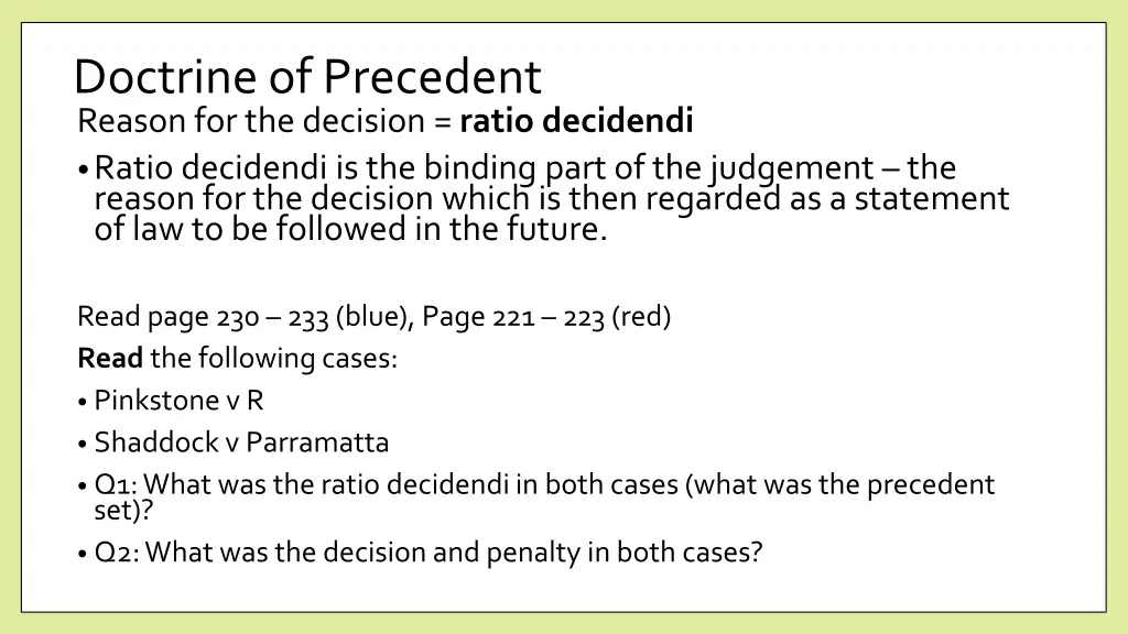 doctrine of precedent reason for the decision