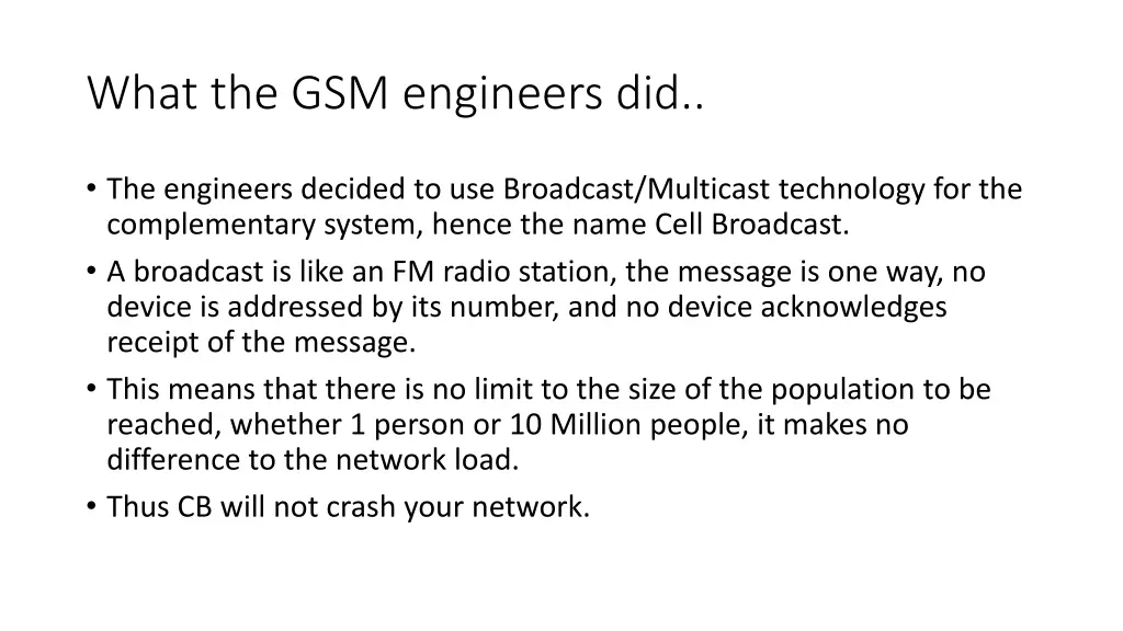 what the gsm engineers did