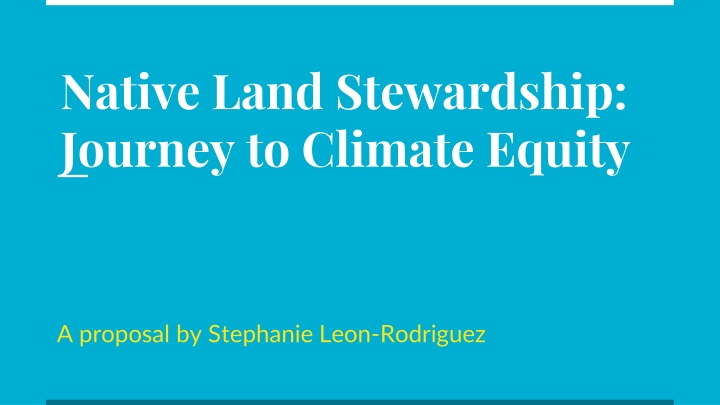 native land stewardship journey to climate equity