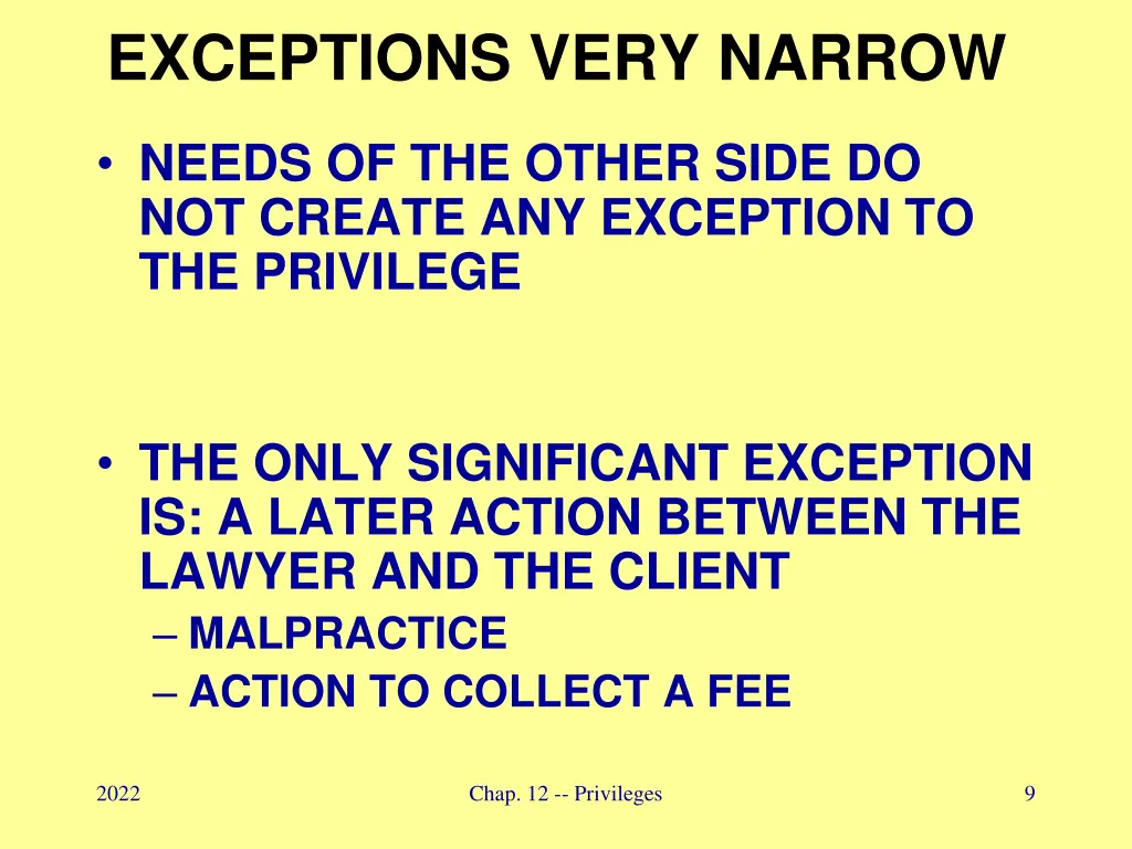 exceptions very narrow