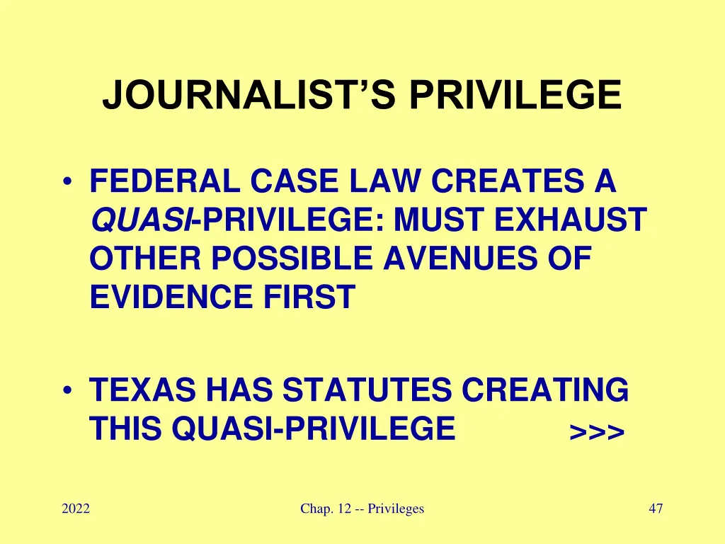 journalist s privilege