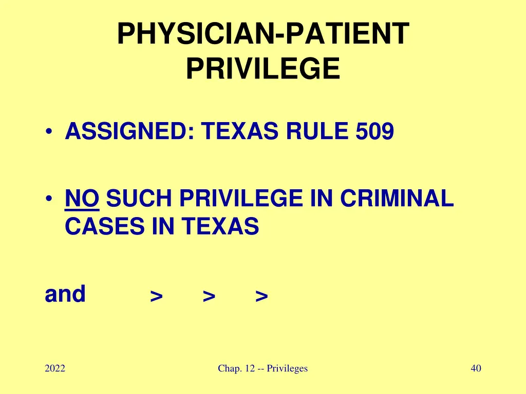 physician patient privilege