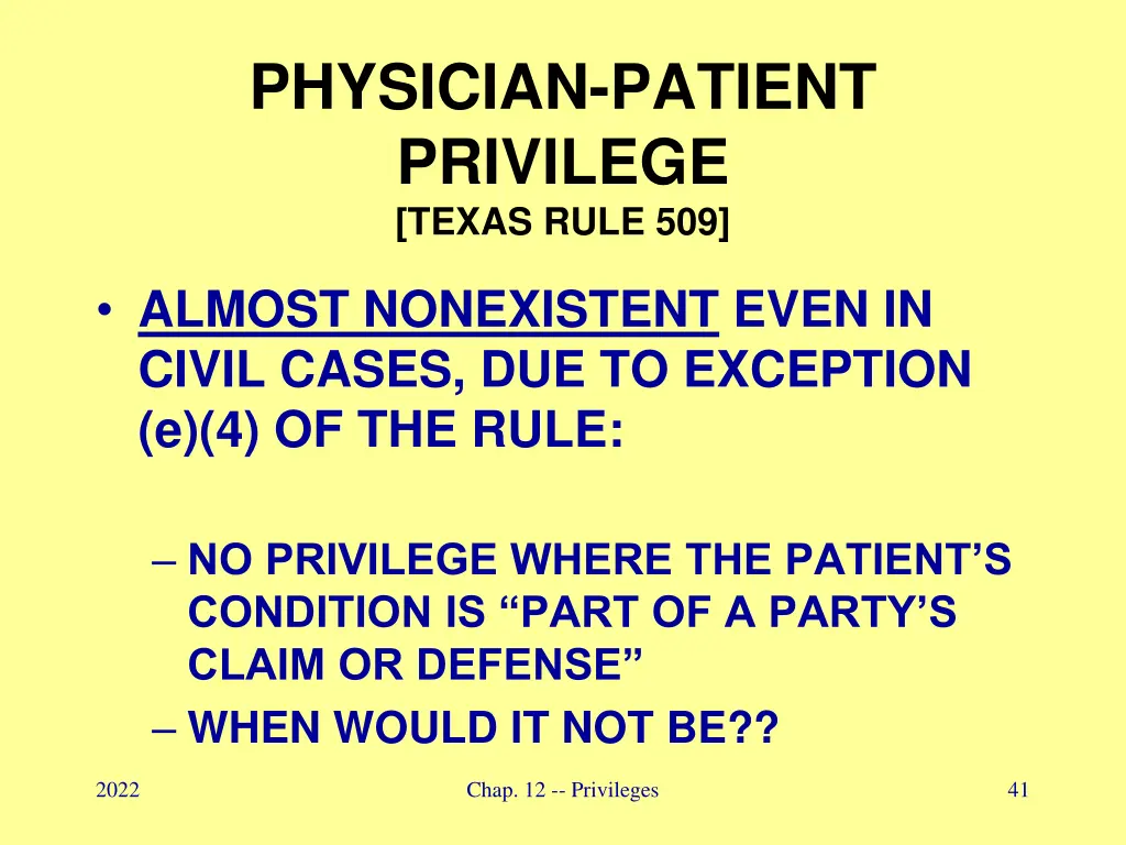 physician patient privilege texas rule 509