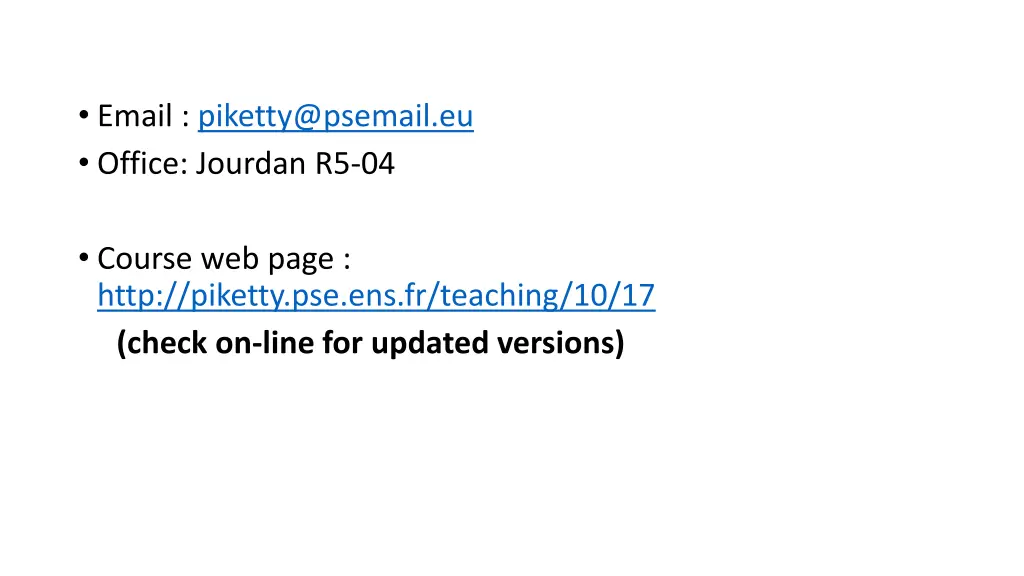 email piketty@psemail eu office jourdan r5 04