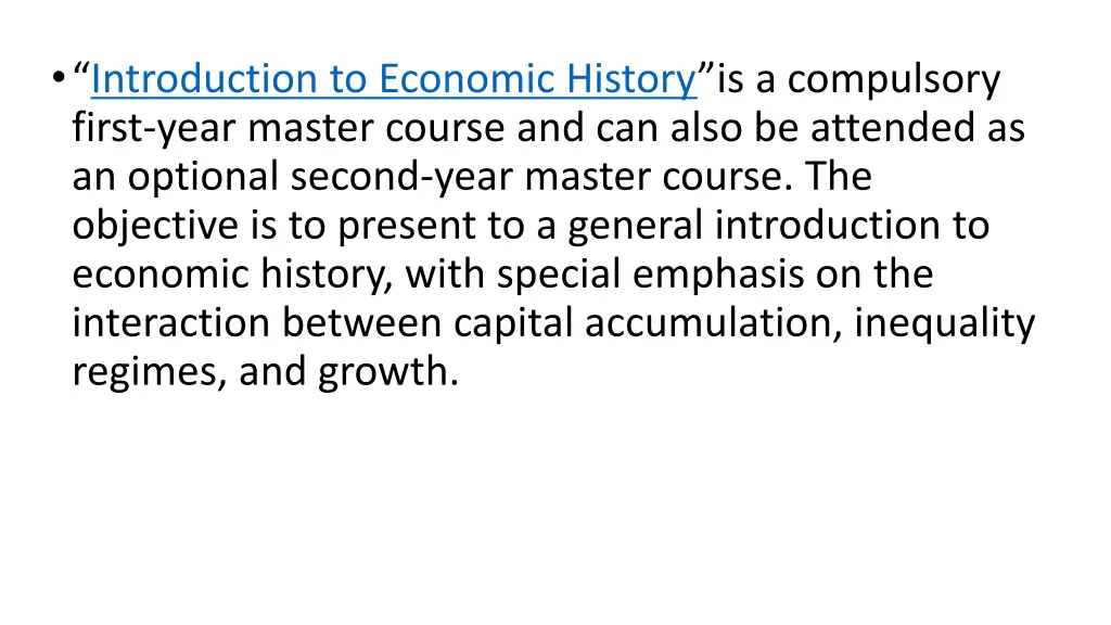 introduction to economic history is a compulsory