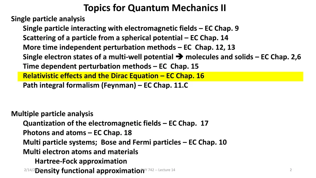 topics for quantum mechanics ii