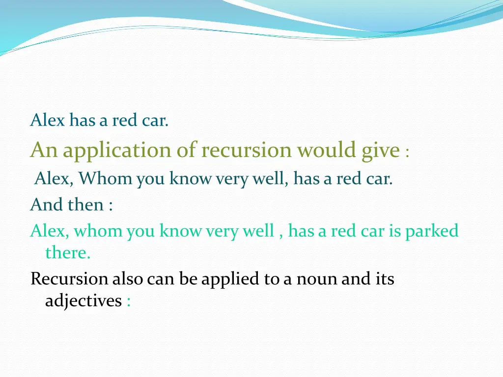 alex has a red car an application of recursion