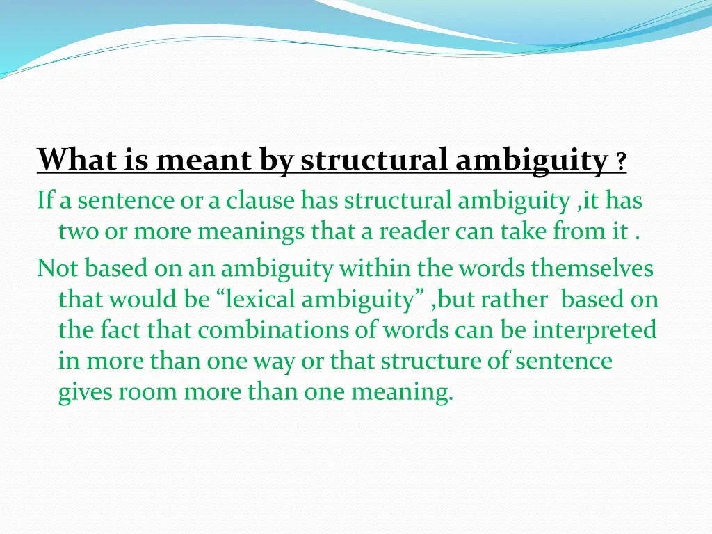 what is meant by structural ambiguity