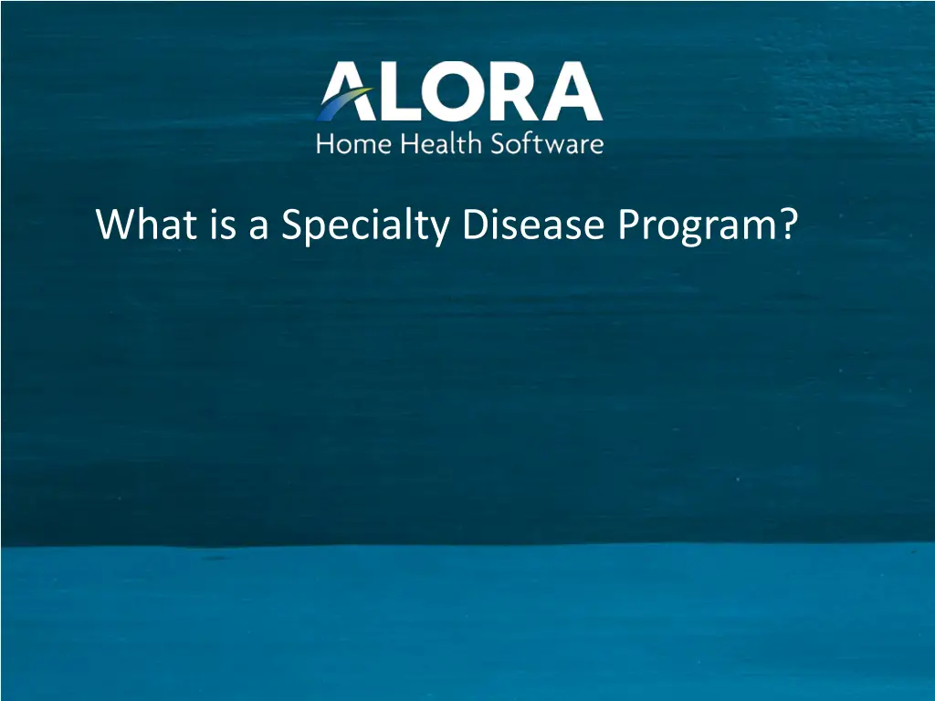 what is a specialty disease program